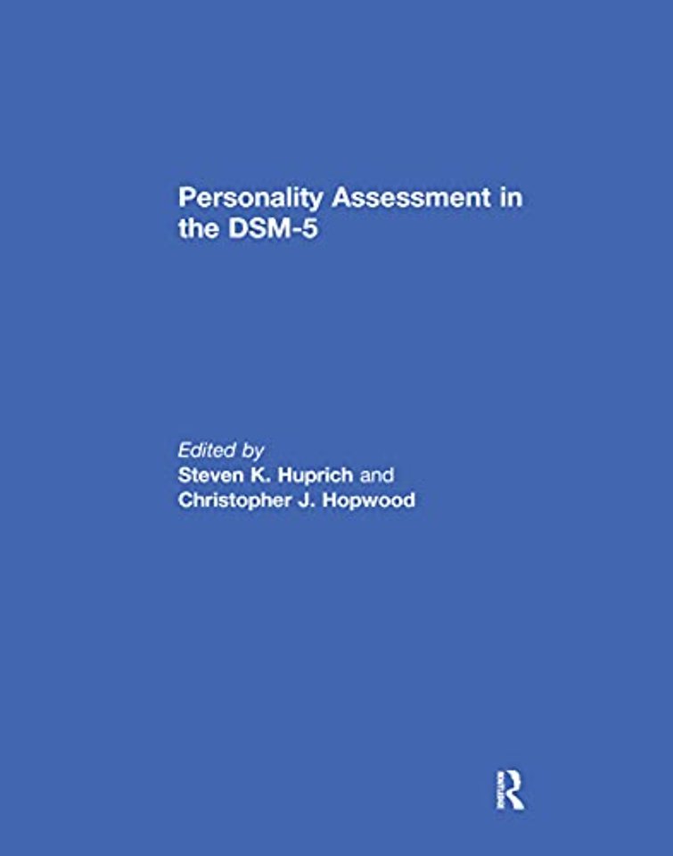 Personality Assessment in the DSM-5