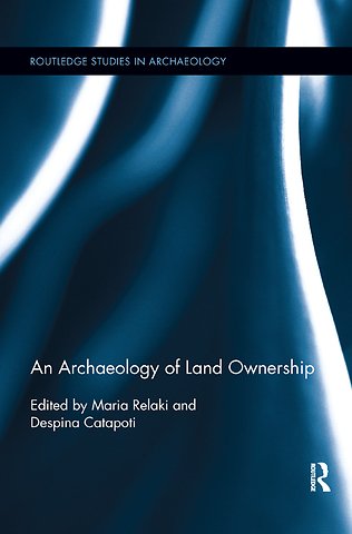 Archaeology of Land Ownership
