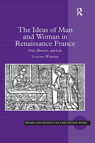 Ideas of Man and Woman in Renaissance France