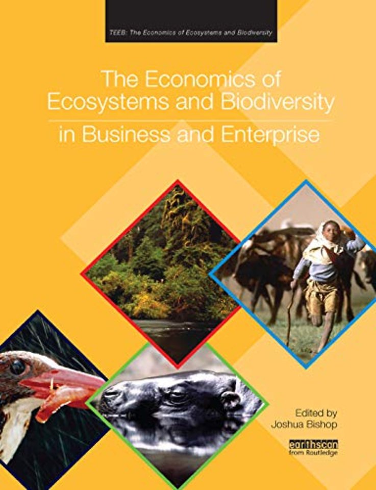 Economics of Ecosystems and Biodiversity in Business and Enterprise