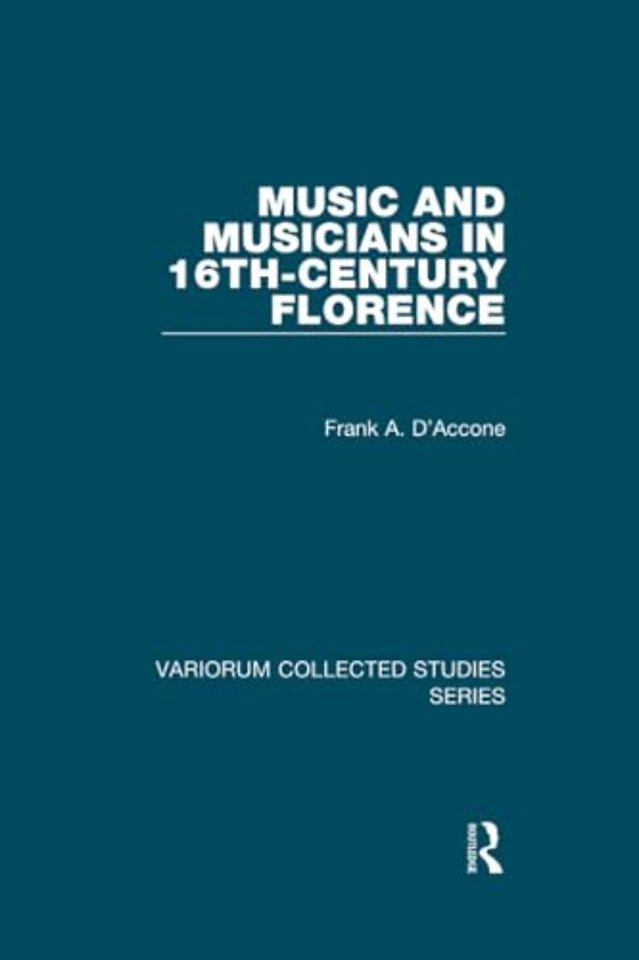 Music and Musicians in 16th-Century Florence