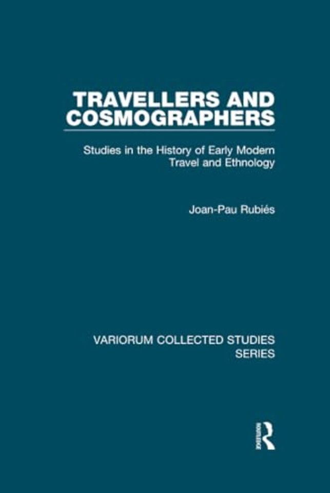Travellers and Cosmographers
