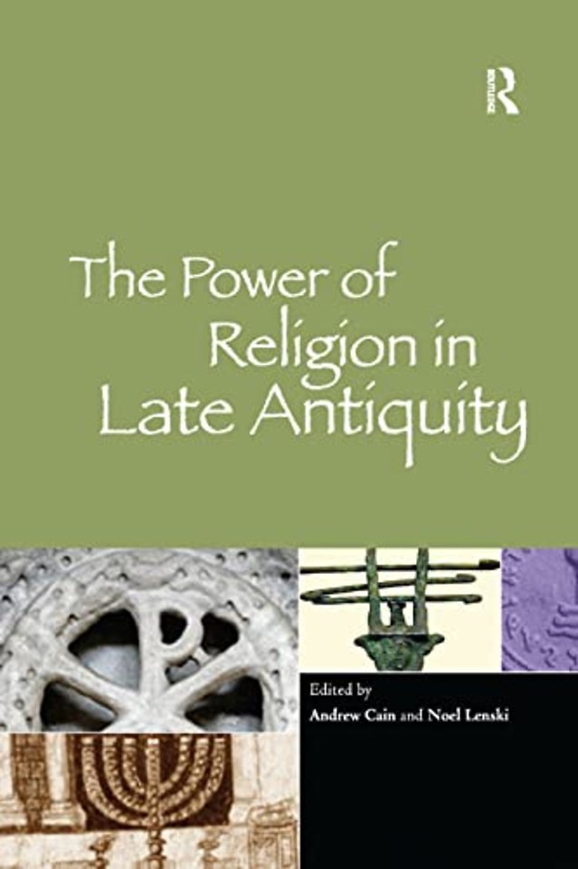 Power of Religion in Late Antiquity