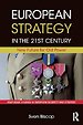 European Strategy in the 21st Century