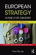 European Strategy in the 21st Century European Strategy in the 21st Century