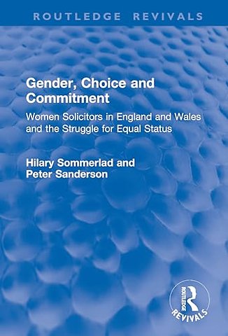 Gender, Choice and Commitment
