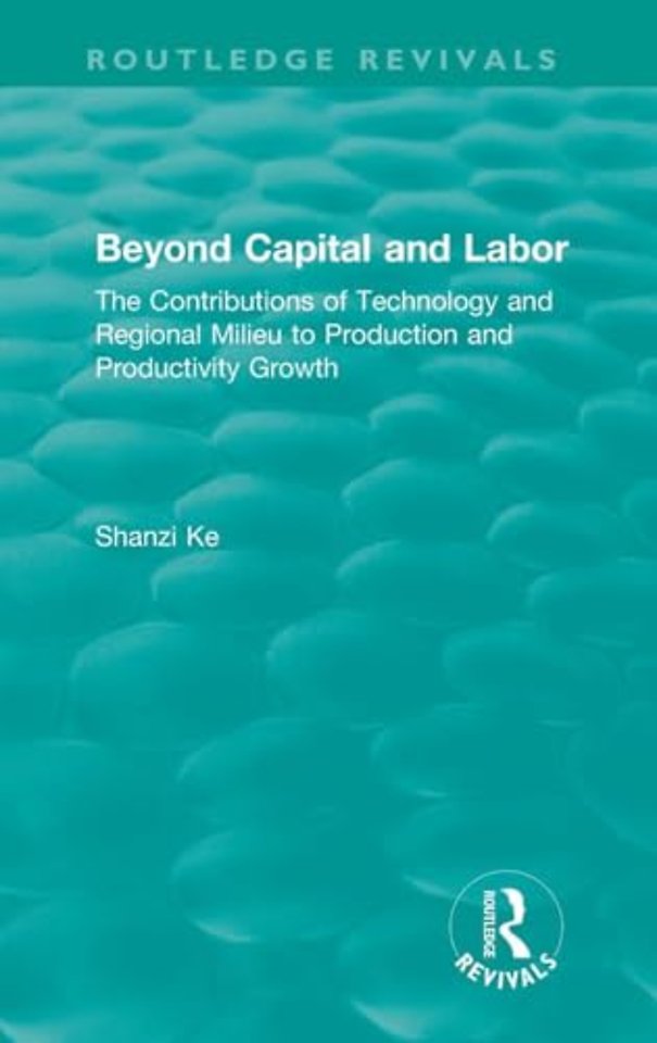 Beyond Capital and Labor