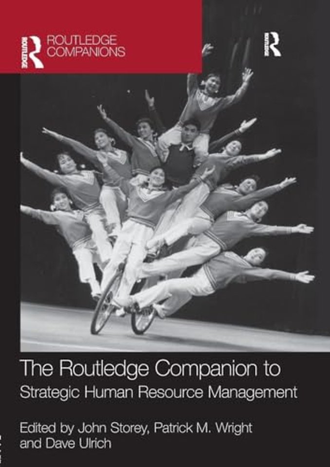 Routledge Companion to Strategic Human Resource Management