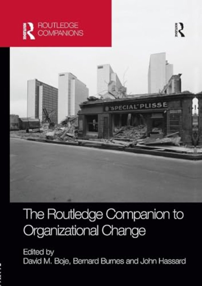 Routledge Companion to Organizational Change