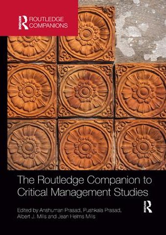 Routledge Companion to Critical Management Studies