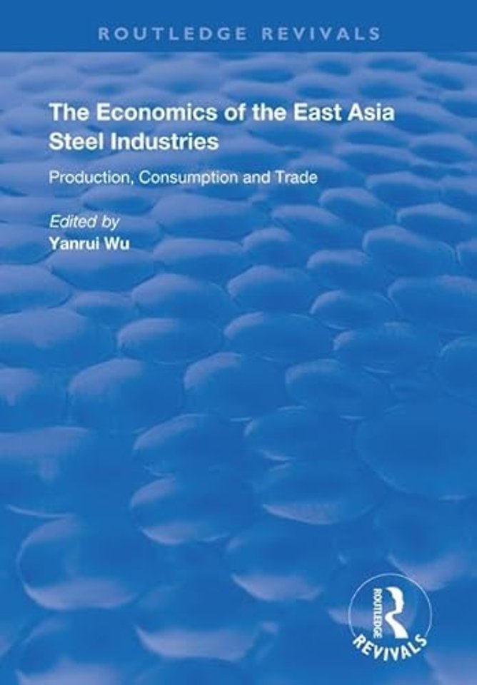 Economics of the East Asia Steel Industries