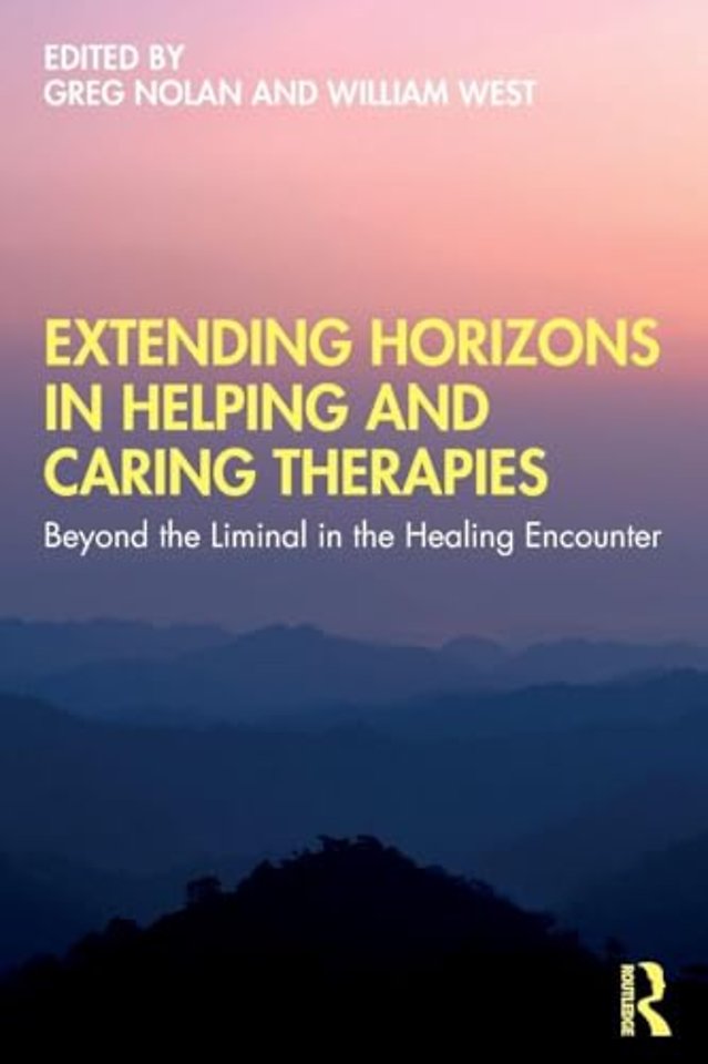 Extending Horizons in Helping and Caring Therapies
