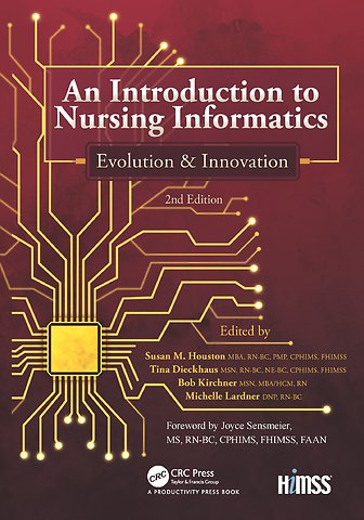 Introduction to Nursing Informatics, Evolution, and Innovation, 2nd Edition