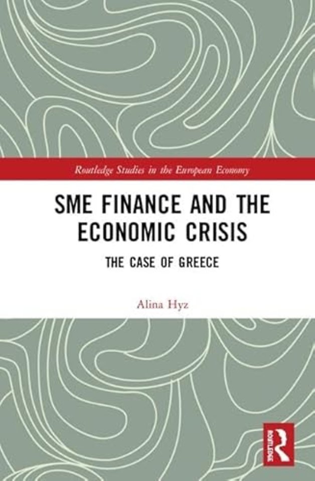 SME Finance and the Economic Crisis