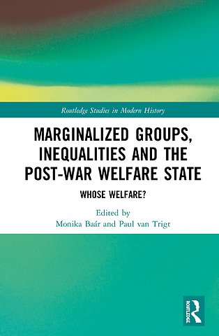 Marginalized Groups, Inequalities and the Post-War Welfare State
