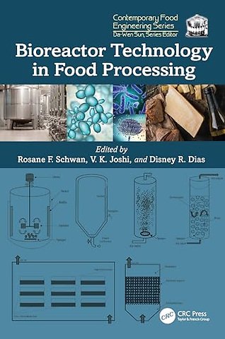 Bioreactor Technology in Food Processing