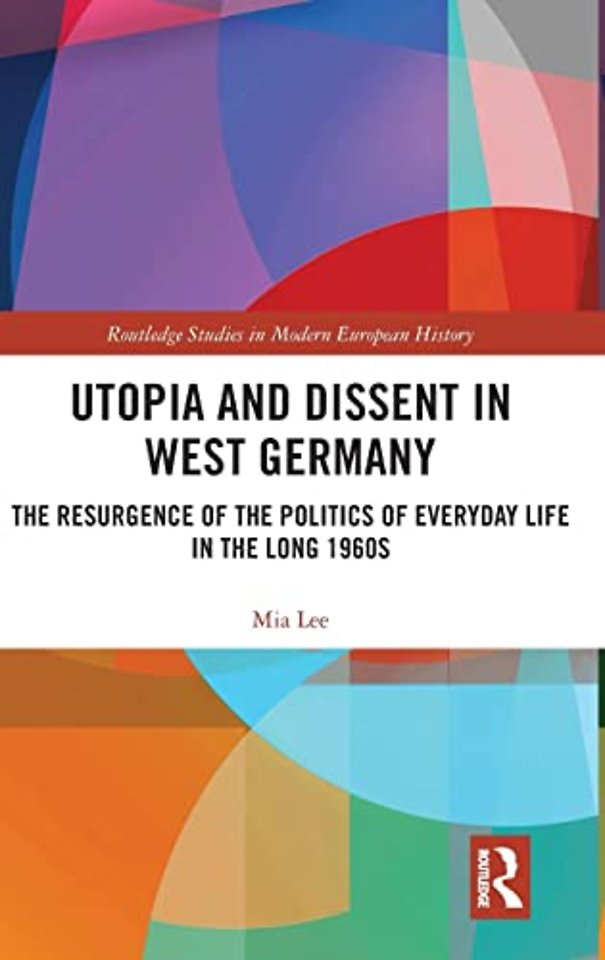 Utopia and Dissent in West Germany