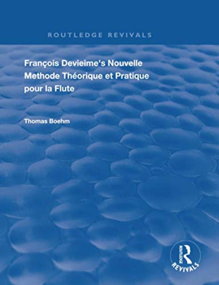 Francois Devienne's Nouvelle Methode Theorique et Pratique Pour la Flute