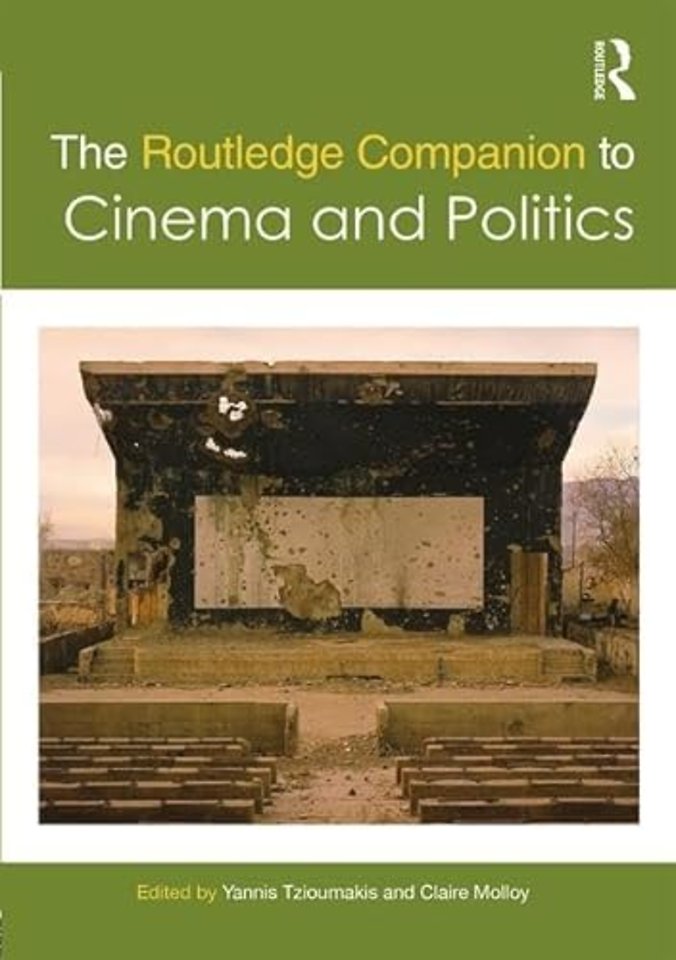 Routledge Companion to Cinema and Politics