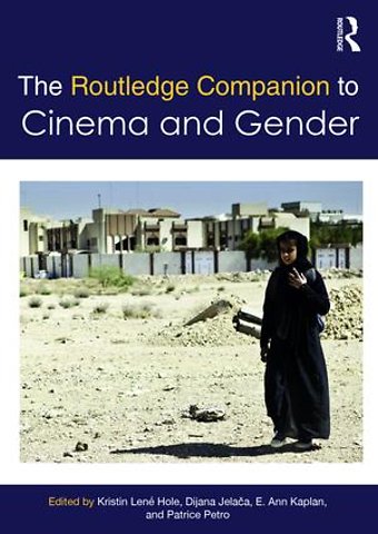 Routledge Companion to Cinema & Gender