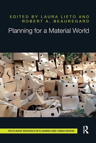 Planning for a Material World