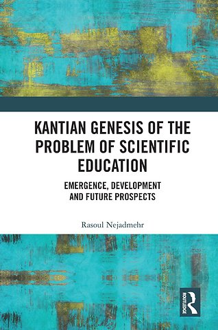 Kantian Genesis of the Problem of Scientific Education