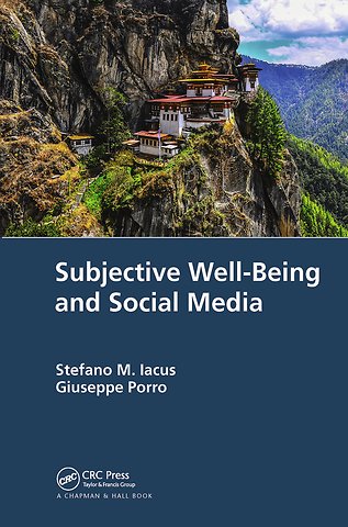 Subjective Well-Being and Social Media