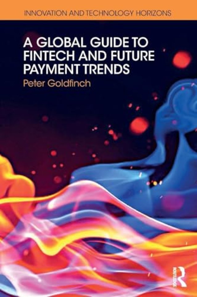 Global Guide to FinTech and Future Payment Trends