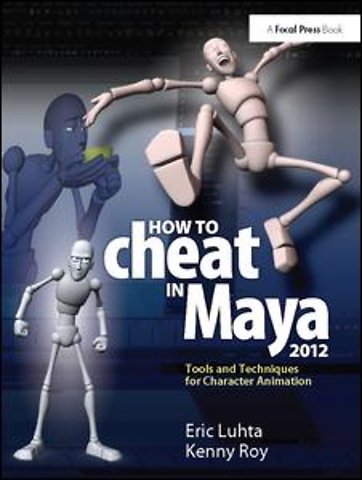 How to Cheat in Maya 2012