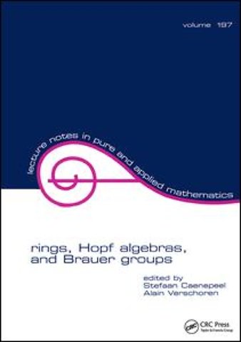 Rings, Hopf Algebras, and Brauer Groups