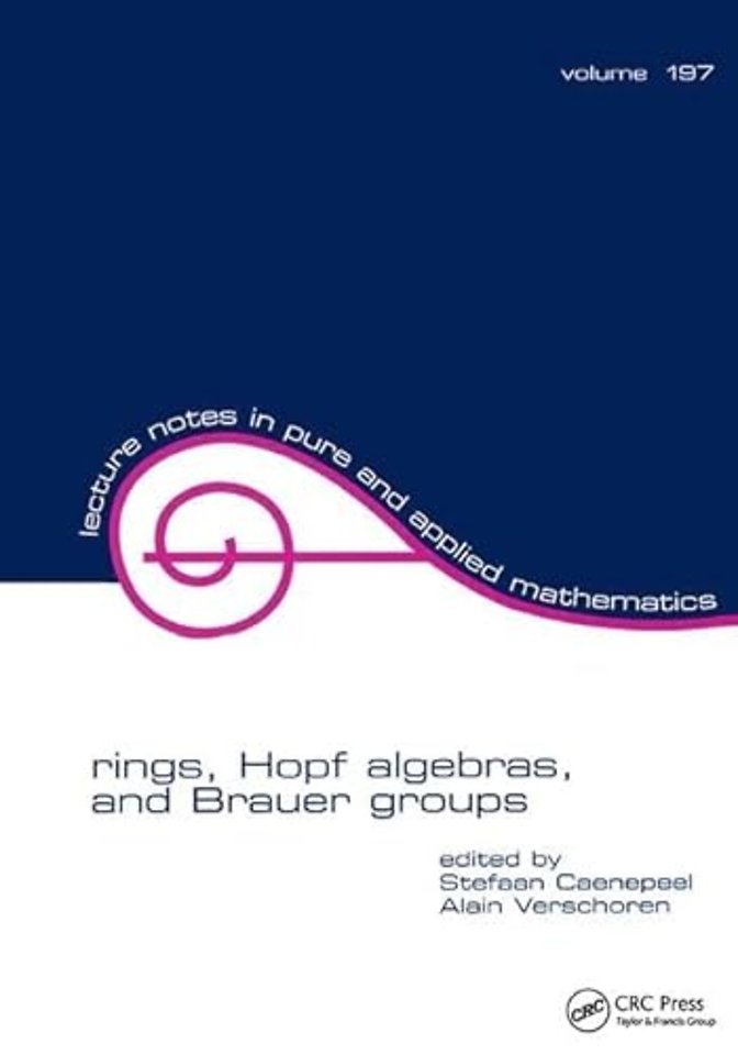 Rings, Hopf Algebras, and Brauer Groups