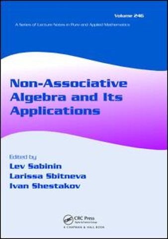 Non-Associative Algebra and Its Applications