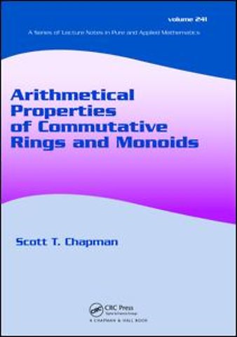 Arithmetical Properties of Commutative Rings and Monoids