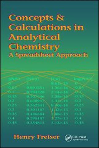 Concepts & Calculations in Analytical Chemistry, Featuring the Use of Excel