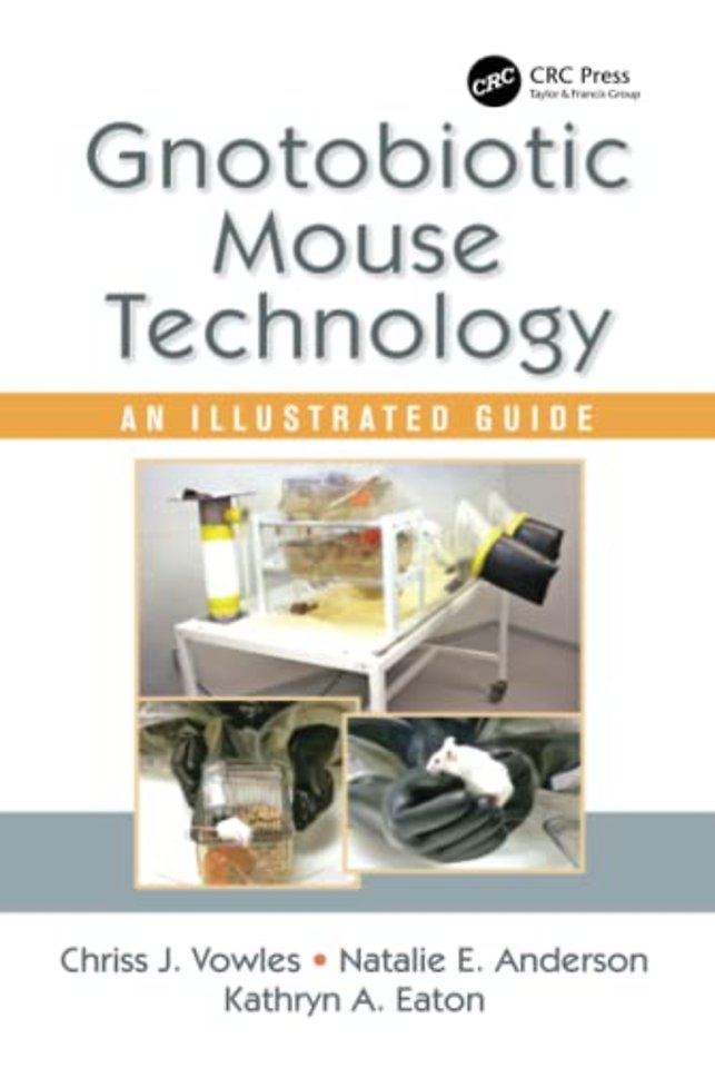 Gnotobiotic Mouse Technology