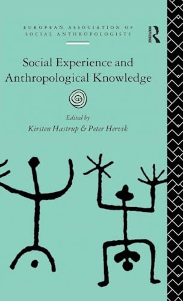 Social Experience and Anthropological Knowledge