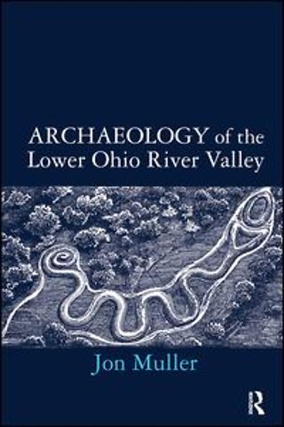 Archaeology of the Lower Ohio River Valley