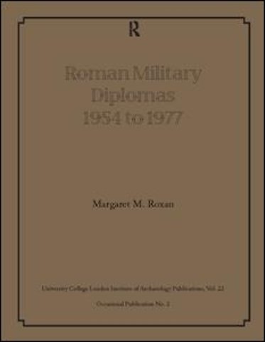 Roman Military Diplomas 1954 to 1977