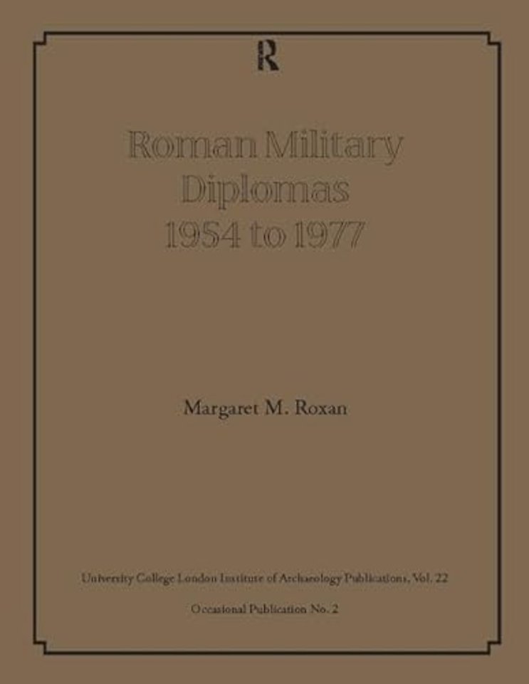 Roman Military Diplomas 1954 to 1977