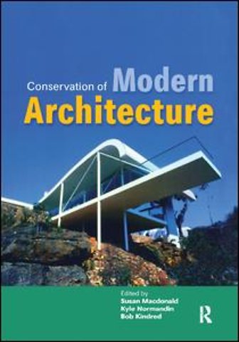 Conservation of Modern Architecture