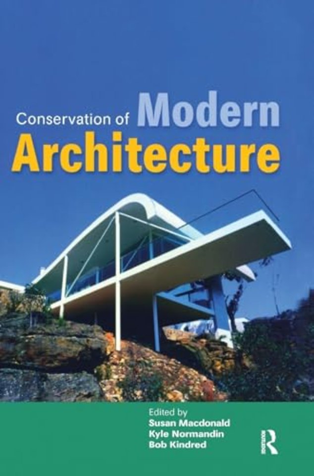 Conservation of Modern Architecture
