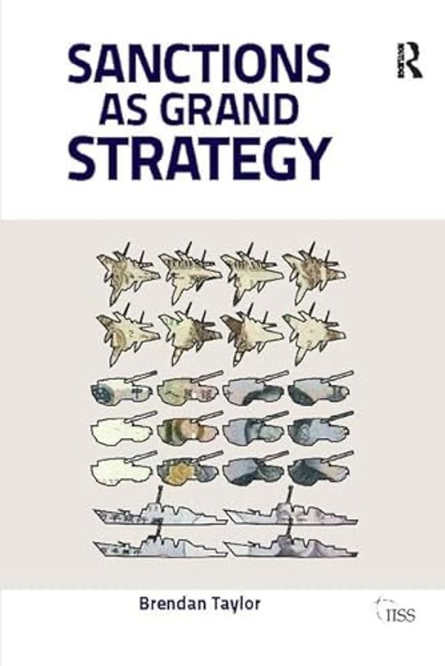 Sanctions as Grand Strategy