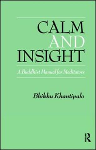 Calm and Insight