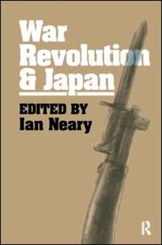 War, Revolution and Japan