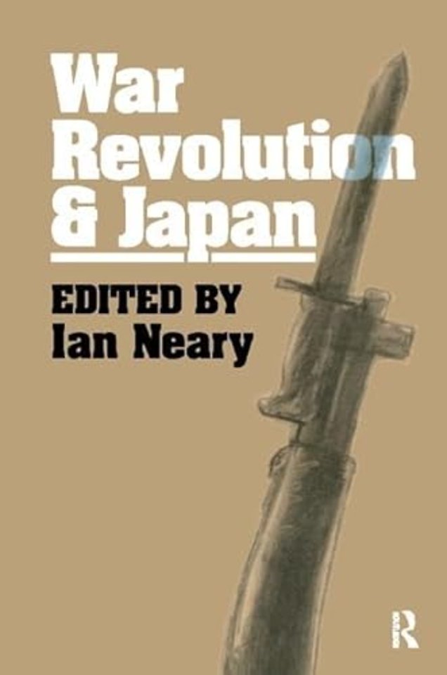 War, Revolution and Japan