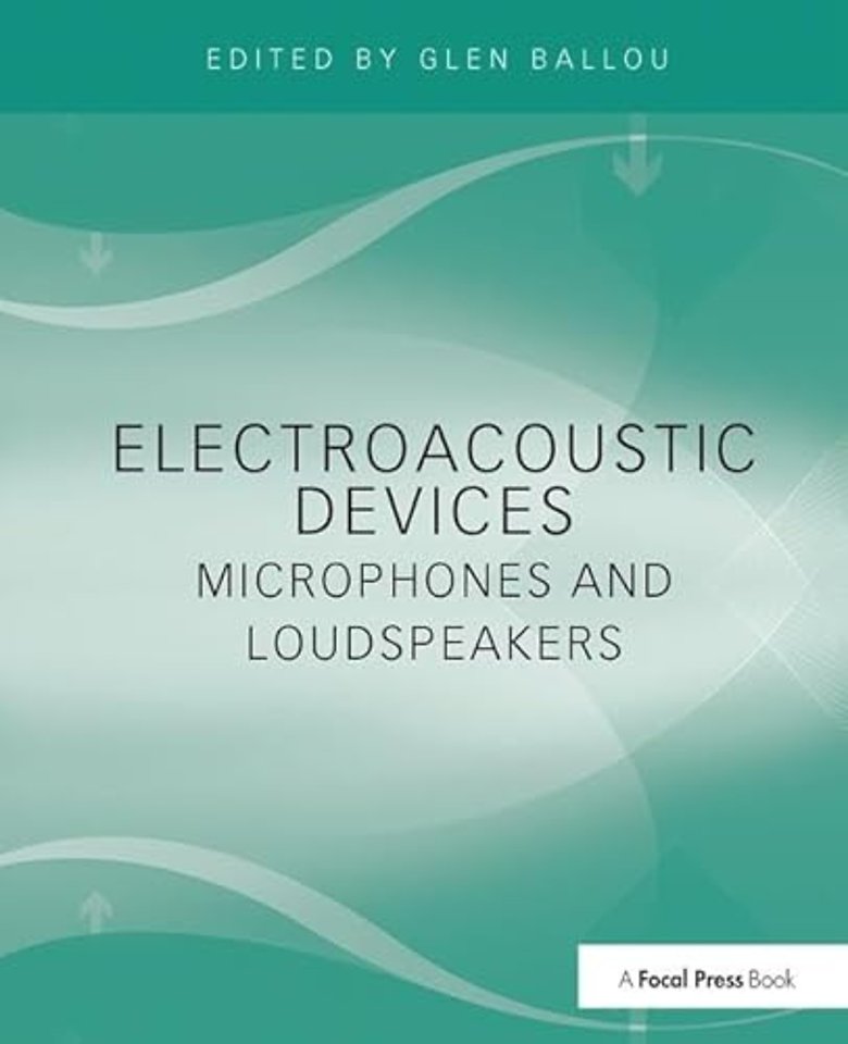 Electroacoustic Devices: Microphones and Loudspeakers