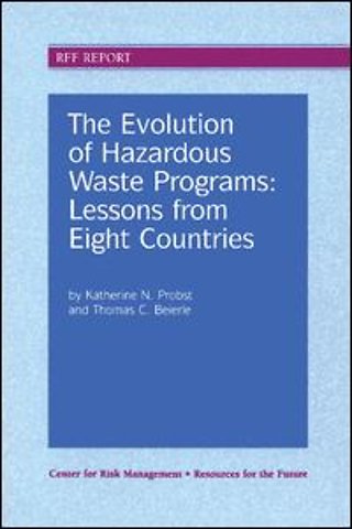 Evolution of Hazardous Waste Programs