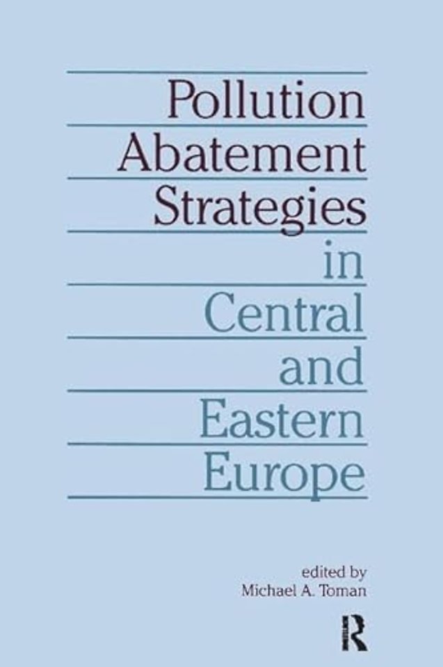 Pollution Abatement Strategies in Central and Eastern Europe