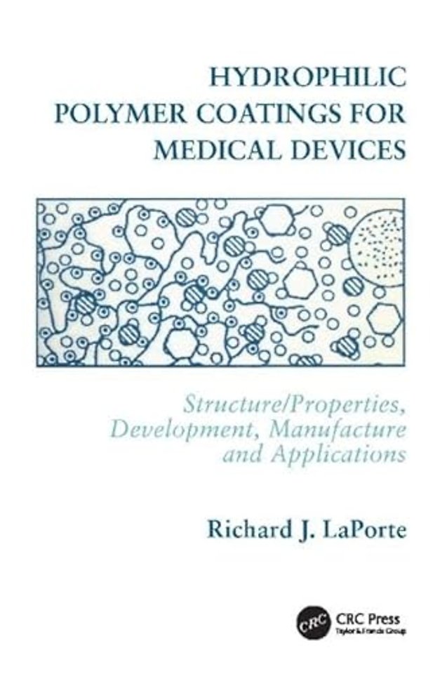 Hydrophilic Polymer Coatings for Medical Devices