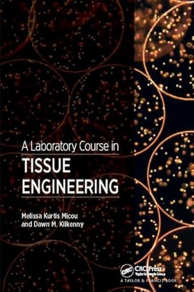 Laboratory Course in Tissue Engineering
